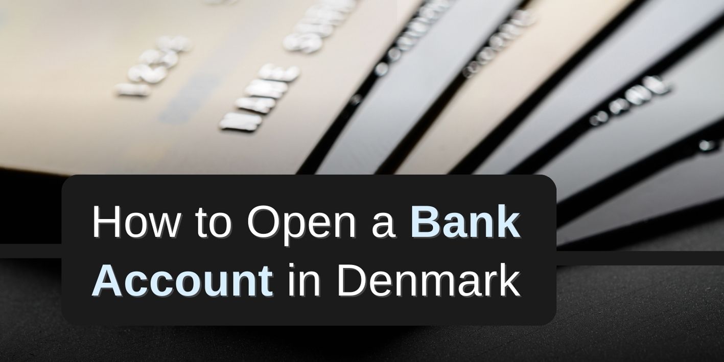 open bank account in Denmark